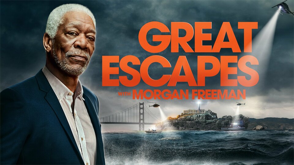 Great Escapes With Morgan Freeman - History Channel