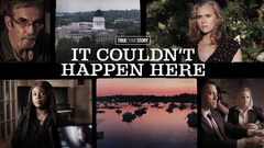 True Crime Story: It Couldn't Happen Here - Sundance