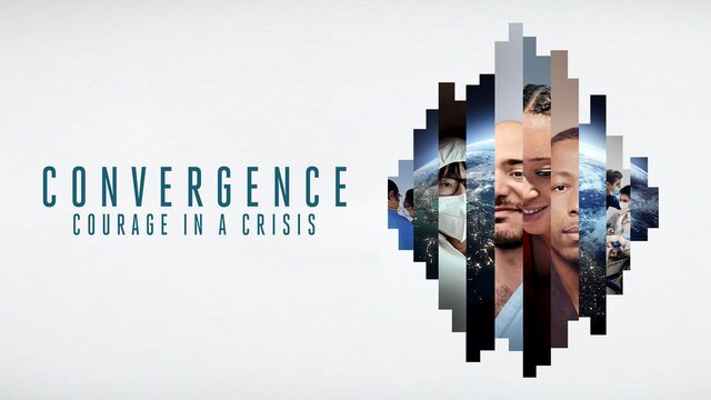 Convergence: Courage in a Crisis key art