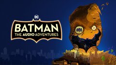 Batman: The Audio Adventures - HBO Max