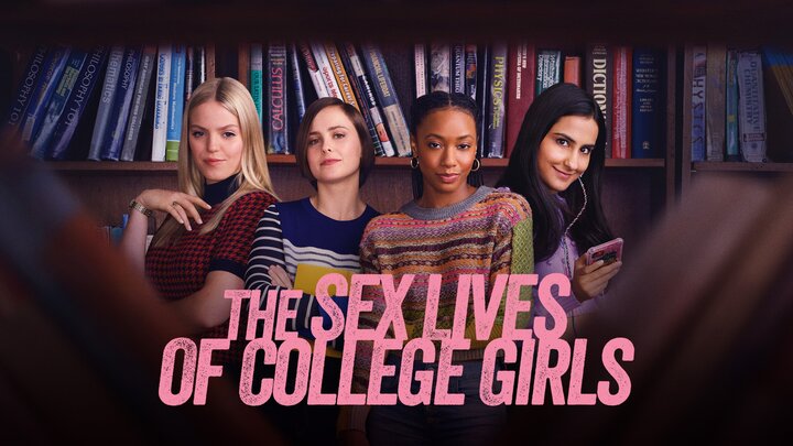 The Sex Lives of College Girls - HBO Max Series - Where To Watch