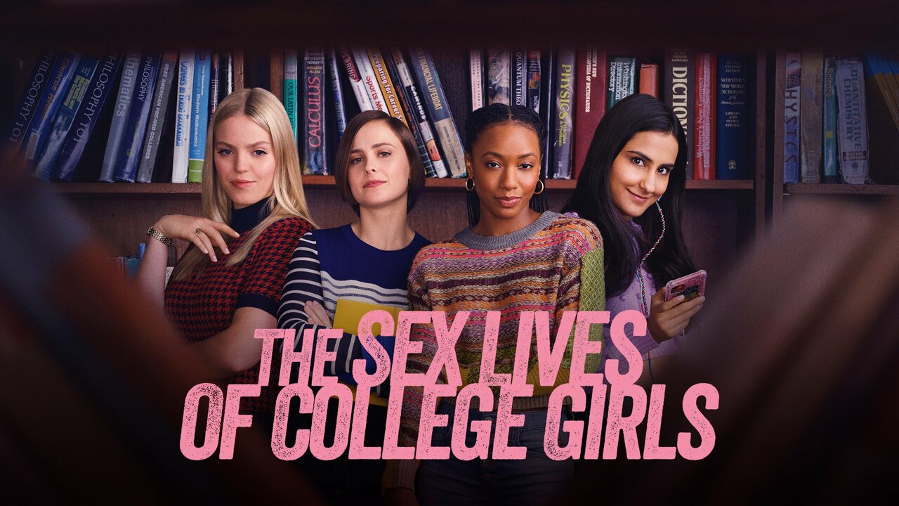 1280px x 720px - The Sex Lives of College Girls - Max Series - Where To Watch