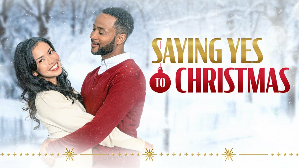 Saying Yes to Christmas - Lifetime