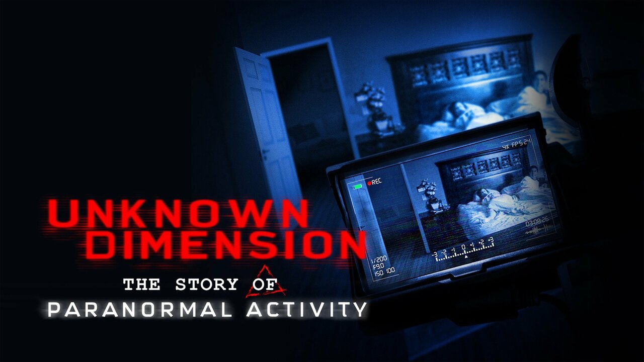 زیرنویس فیلم Unknown Dimension: The Story of Paranormal Activity 2021 - بلو سابتایتل