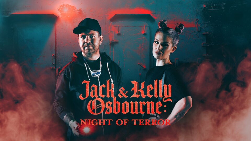 Jack & Kelly Osbourne: Night of Terror - Discovery+