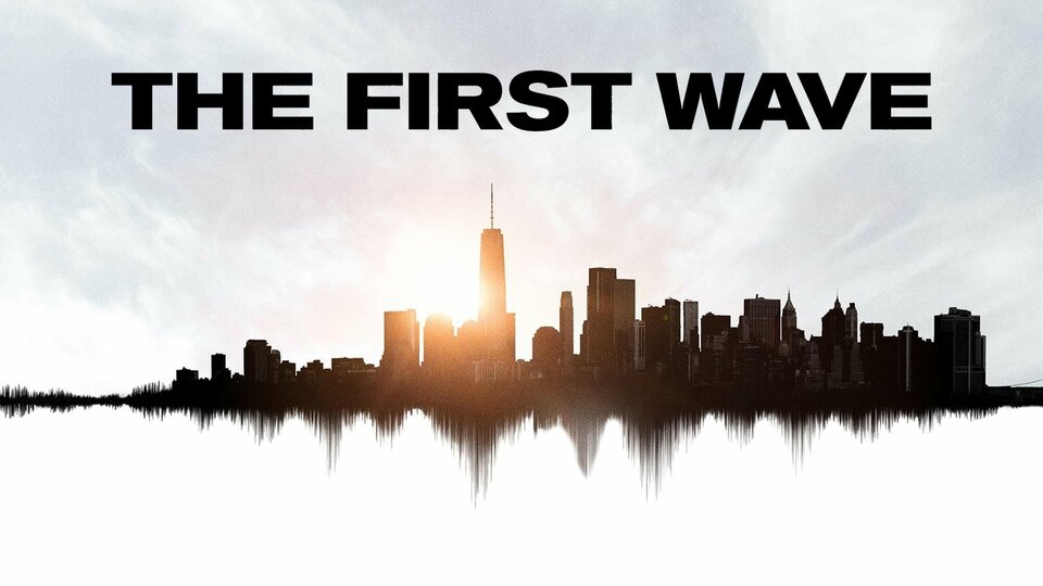 The First Wave (2021) - Hulu