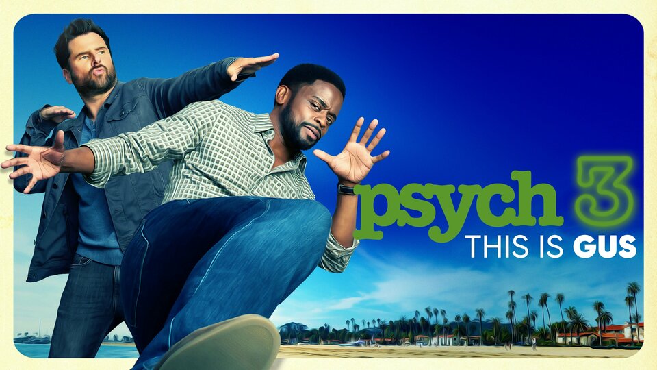 Psych 3: This Is Gus - Peacock