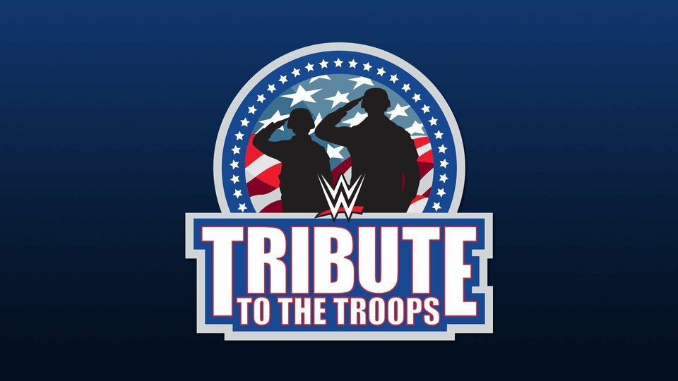 WWE Tribute to the Troops - FOX
