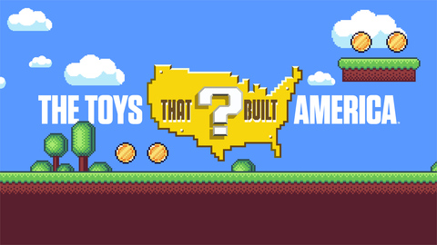 The Toys That Built America