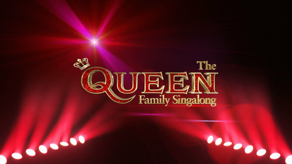 The Queen Family Singalong - ABC
