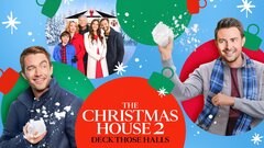 The Christmas House 2: Deck Those Halls - Hallmark Channel