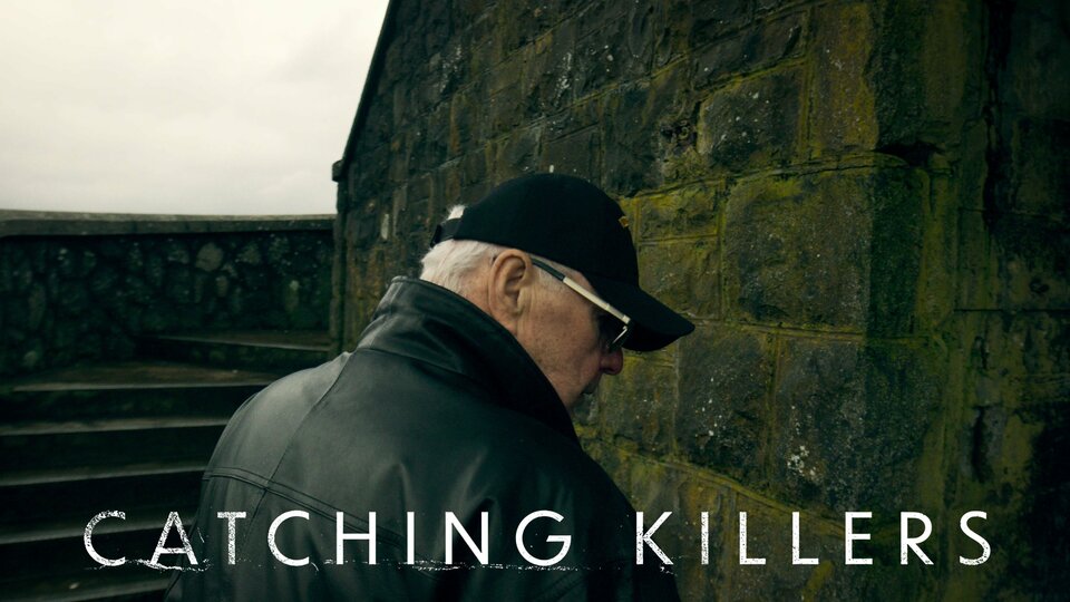 Catching Killers - Netflix