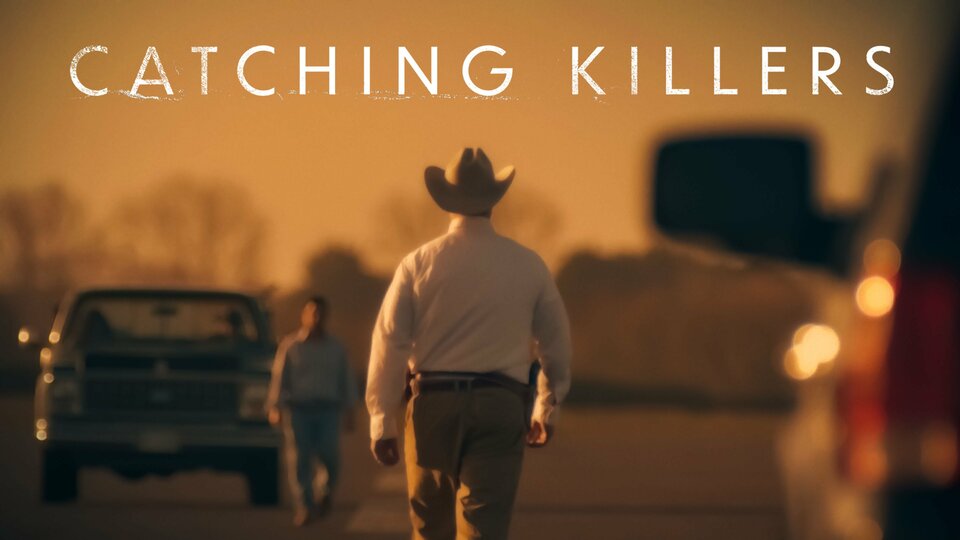 Catching Killers - Netflix