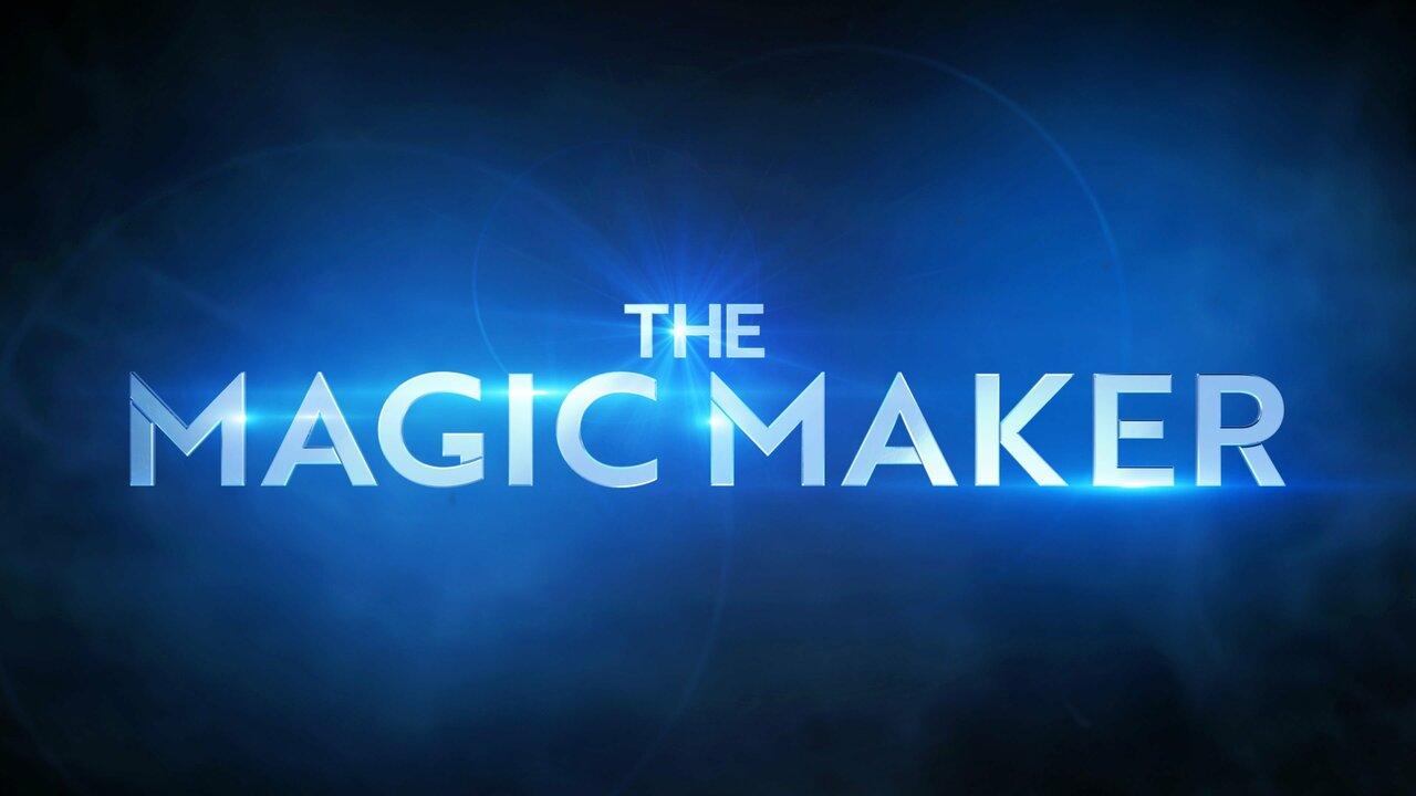 The Magic Maker (TV Special 2021) - IMDb