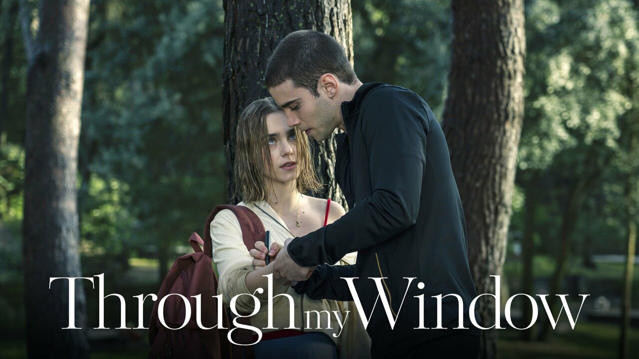 Through My Window - Netflix Movie - Where To Watch