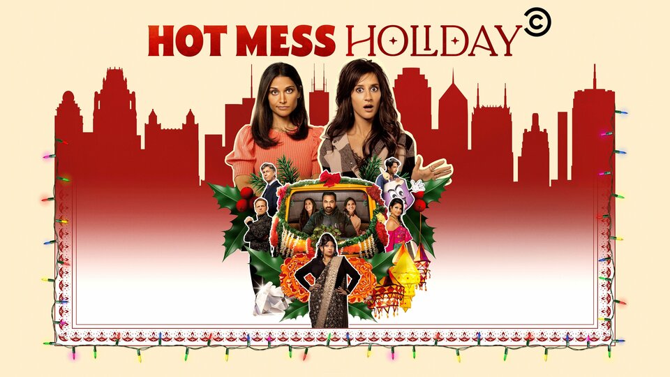 Hot Mess Holiday - Comedy Central