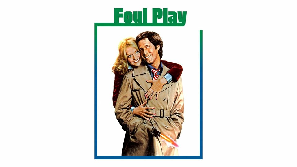 Foul Play (1978) - 