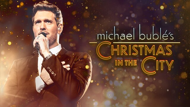 Michael Buble's Christmas in the City key art