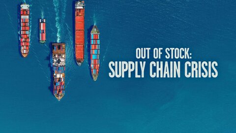 Out of Stock: Supply Chain Crisis