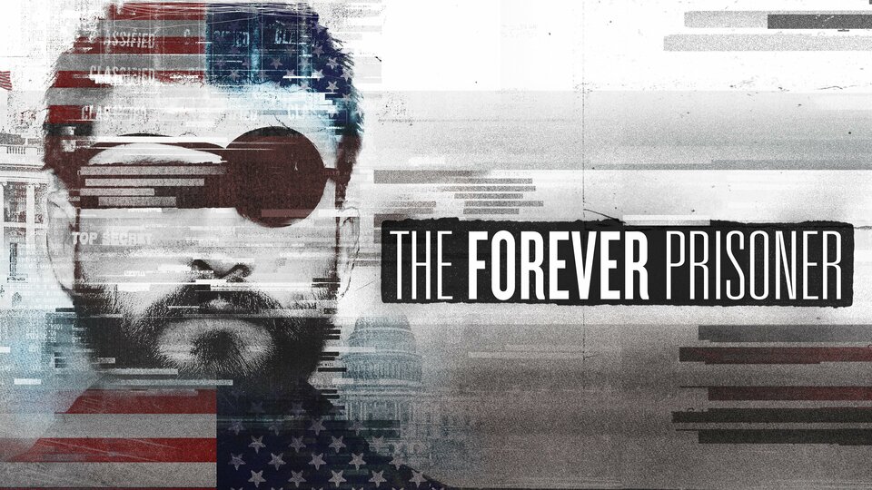 The Forever Prisoner - HBO