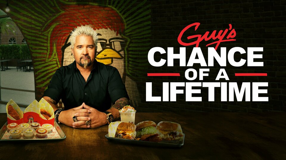 Guy's Chance of a Lifetime - Food Network
