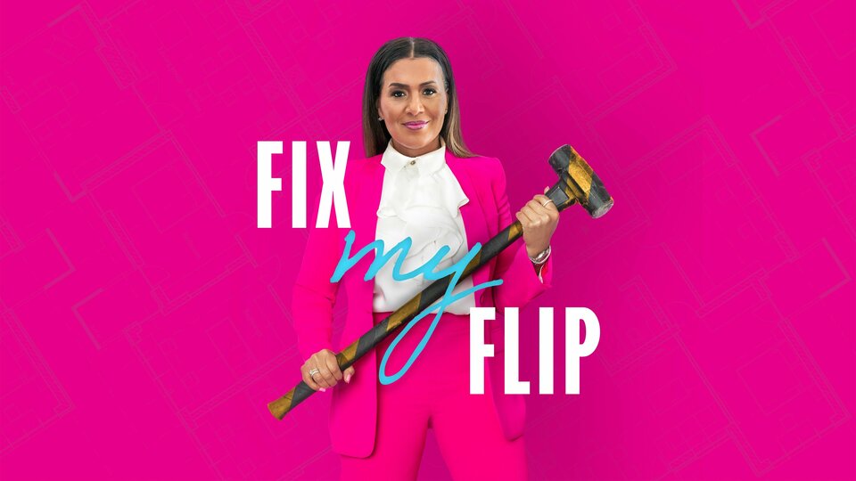 Fix My Flip - HGTV