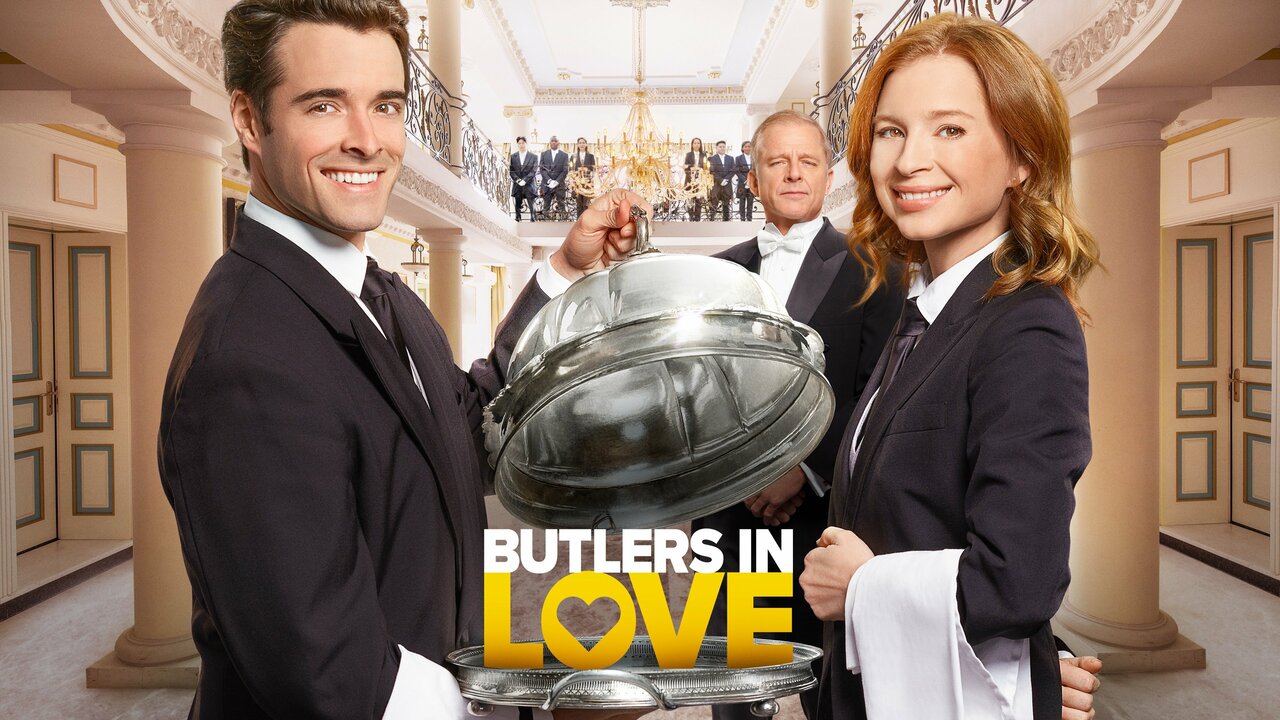 Butlers in Love - Hallmark Channel Movie - Where To Watch