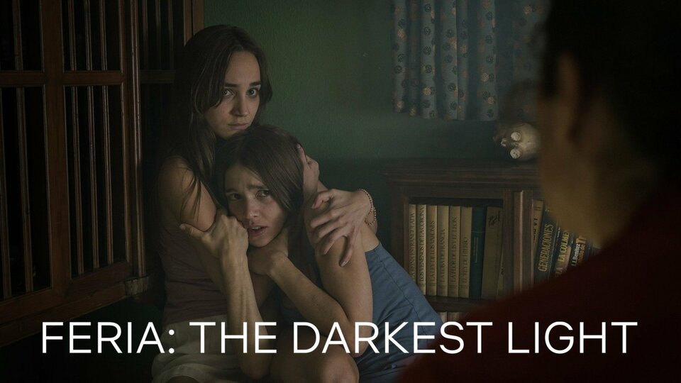 Feria: The Darkest Light - Netflix