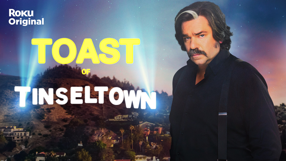 Toast of Tinseltown - The Roku Channel
