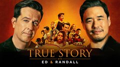 True Story With Ed and Randall - Peacock