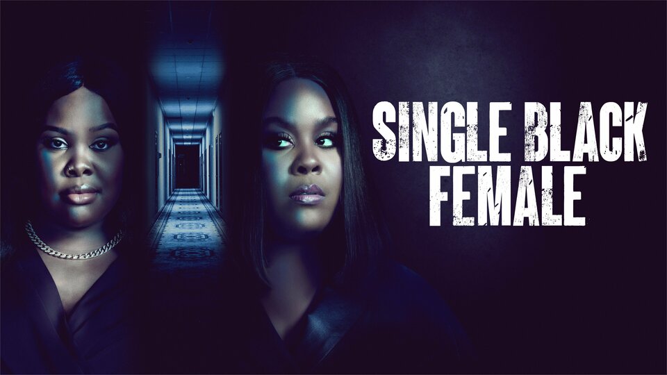 Single Black Female - Lifetime