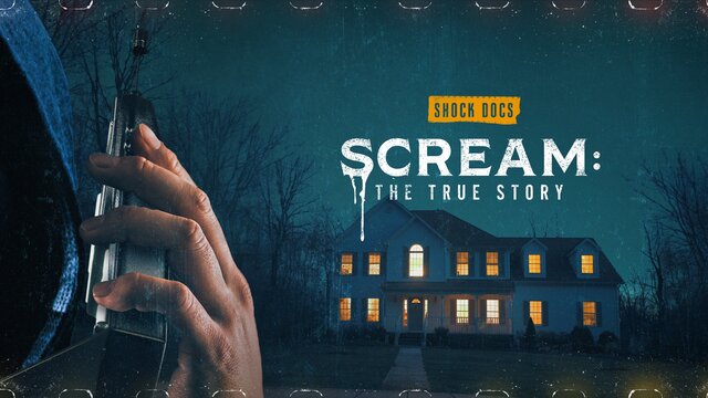 Scream: The True Story key art