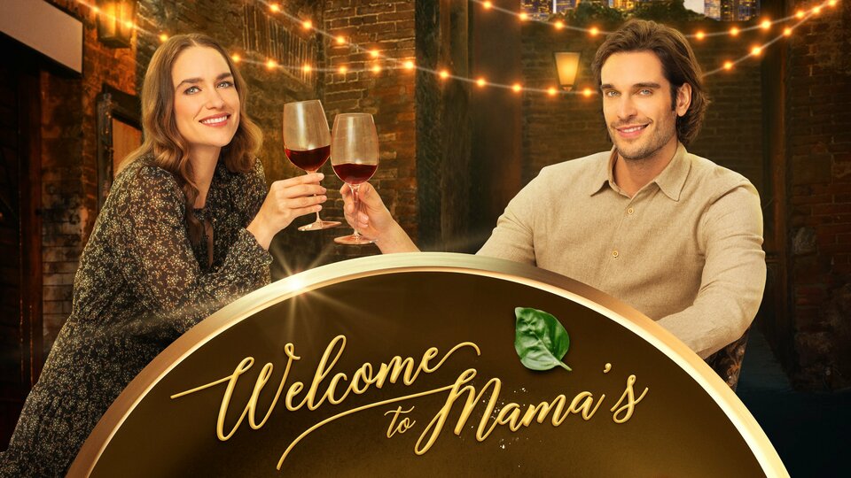 Welcome to Mama's - Hallmark Channel