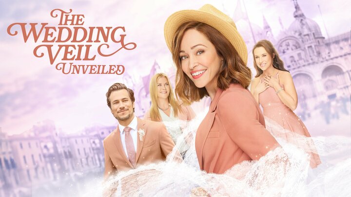 The Wedding Veil Unveiled - Hallmark Channel Movie - Where To Watch