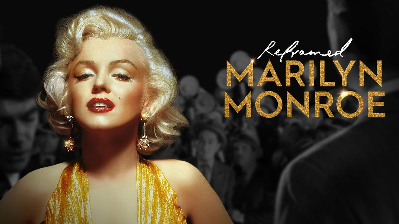 Reframed: Marilyn - Docuseries - Where To Watch
