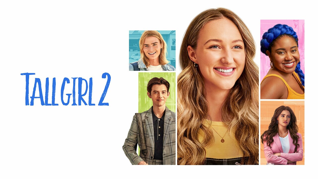 What Time Will 'Tall Girl 2' Be on Netflix?