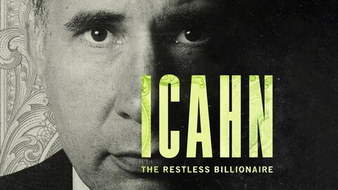 Icahn: The Restless Billionaire