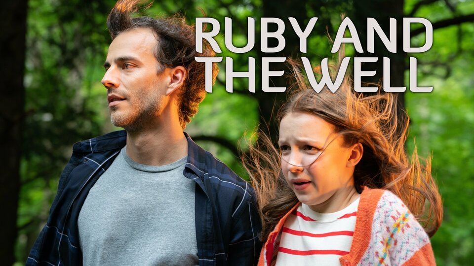 Ruby and the Well - BYUtv