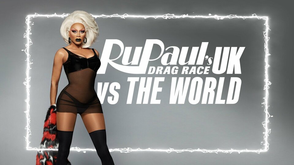RuPaul's Drag Race: UK vs the World - 