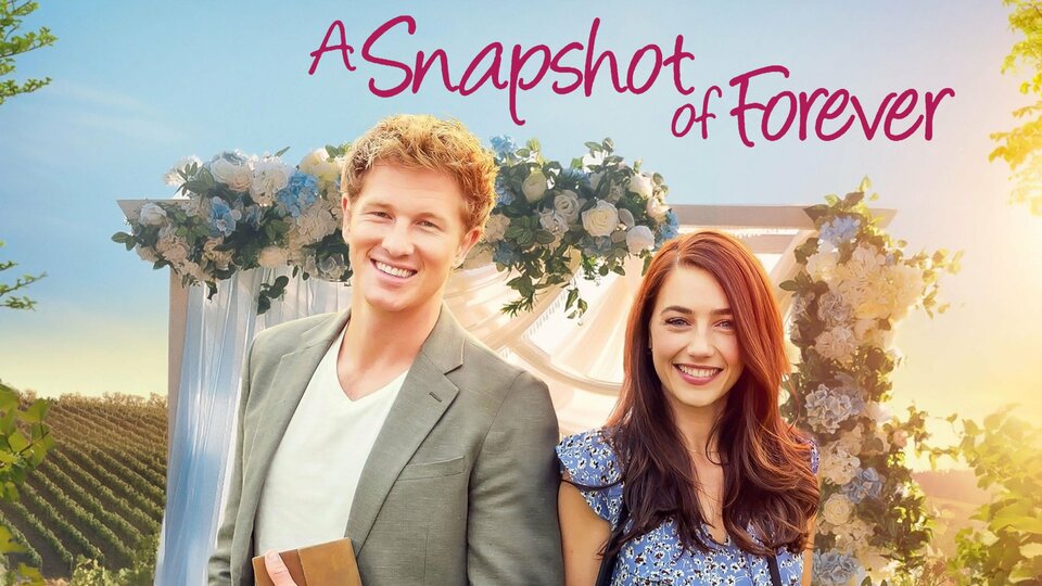 A Snapshot of Forever - Great American Family