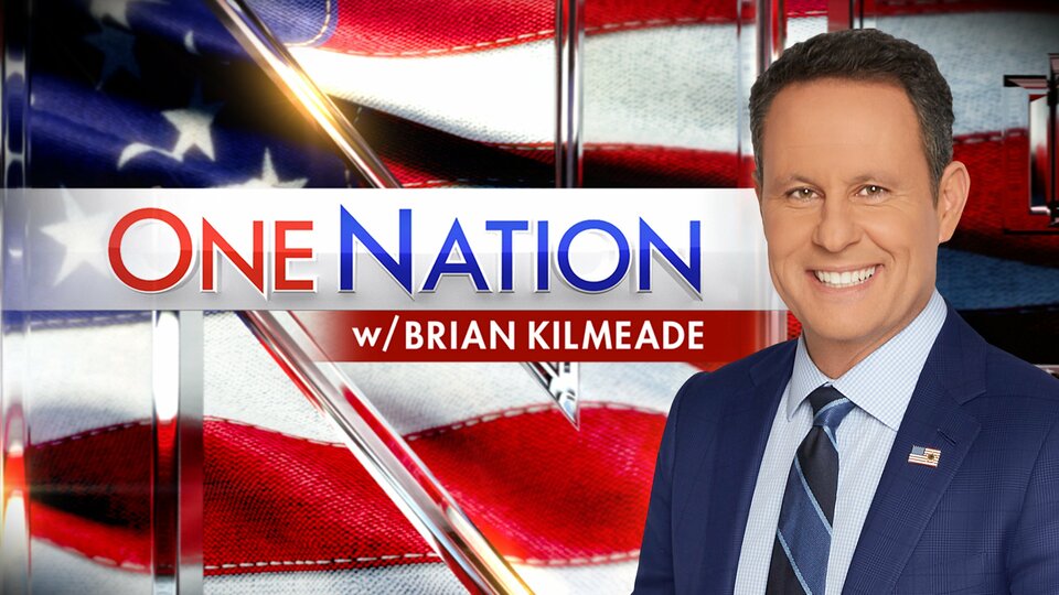 One Nation with Brian Kilmeade - Fox News