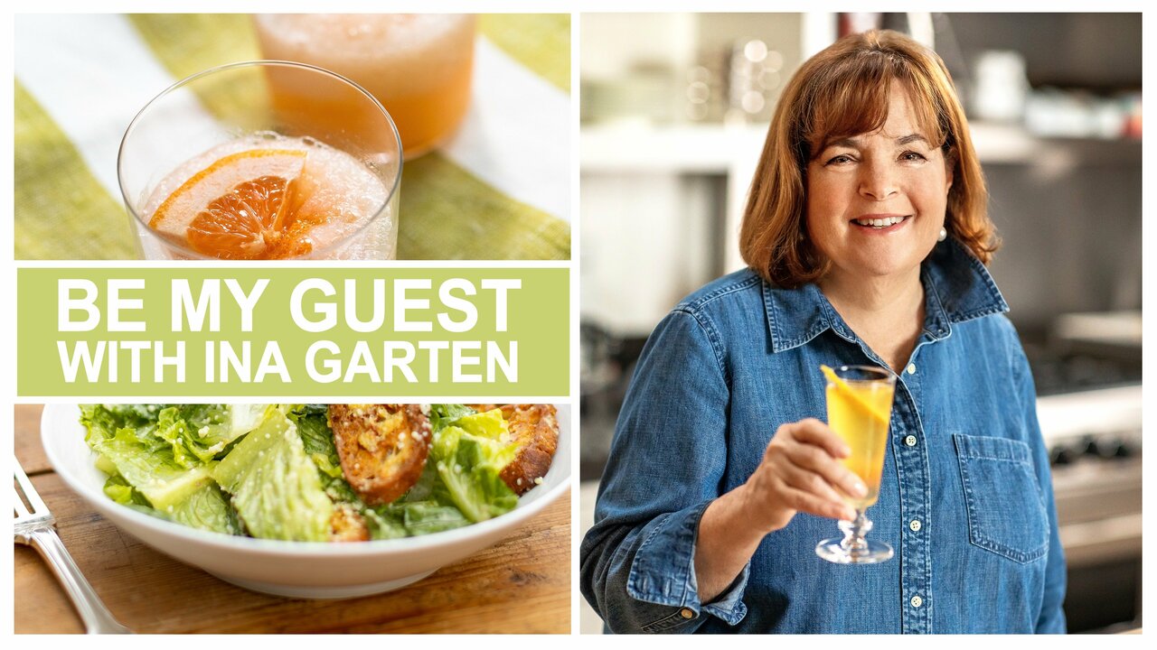 Be My Guest With Ina Garten - Food Network Series - Where To Watch