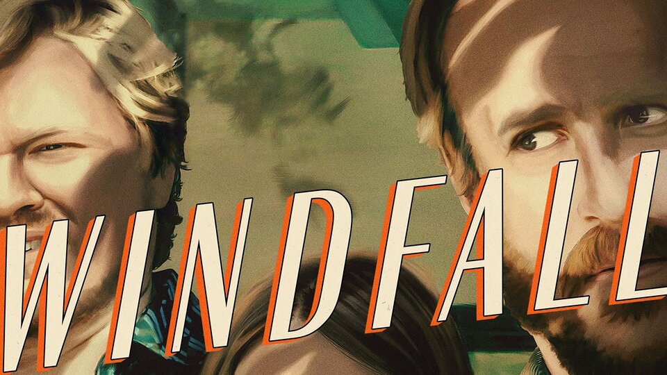 Windfall - Netflix