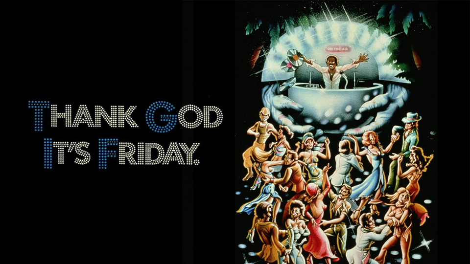 Thank God It's Friday - 