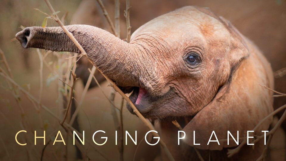 Changing Planet - PBS
