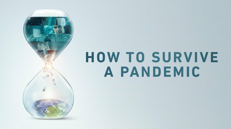 How to Survive a Pandemic - HBO