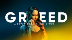 Greed: A Seven Deadly Sins Story - Lifetime