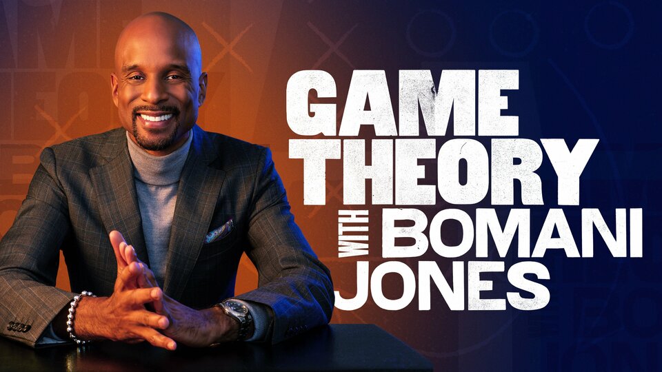 Game Theory With Bomani Jones - HBO Max