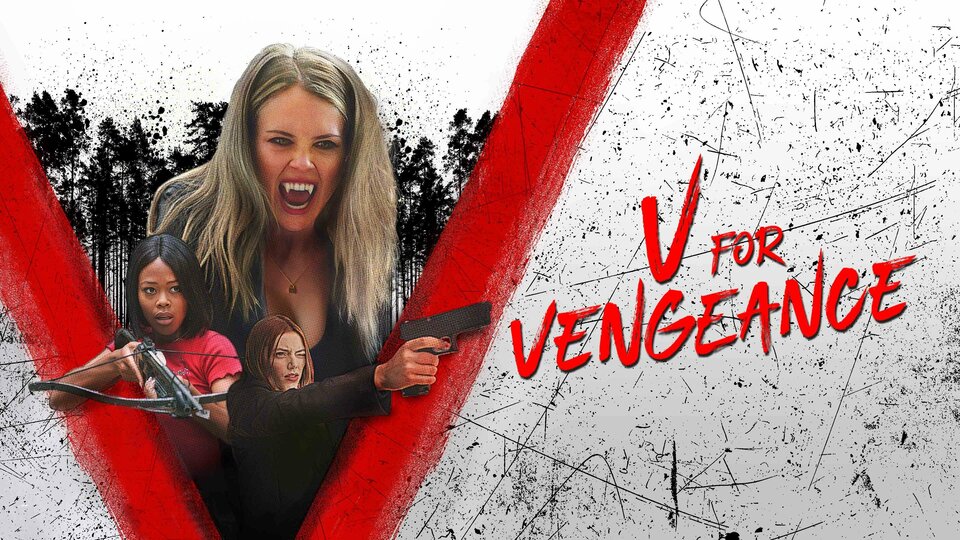 V for Vengeance - 