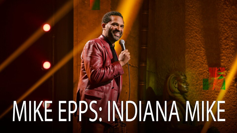 Mike Epps: Indiana Mike - Netflix